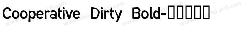 Cooperative Dirty Bold字体转换